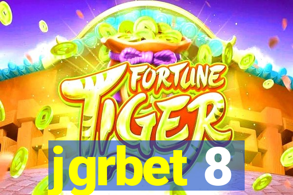 jgrbet 8